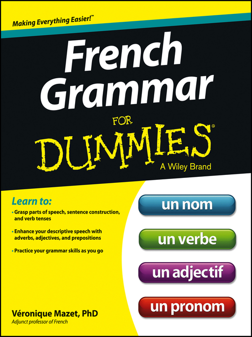 Title details for French Grammar For Dummies by Veronique Mazet - Available